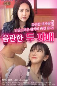 음란한 두 자매 – 2021 – Online In Netflix