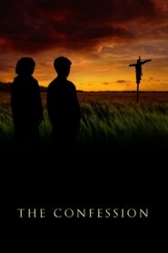 The Confession – 2010 – Online In Netflix