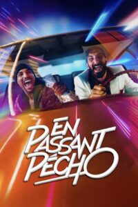 En passant pécho – 2021 – Online In Netflix