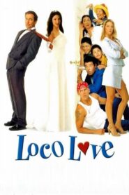 Loco Love – 2003 – Online In Netflix