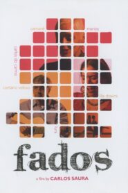 Fados – 2007 – Online In Netflix