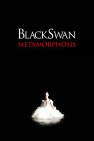 Black Swan: Metamorphosis – 2011 – Online In Netflix