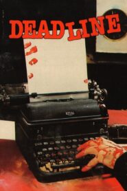 Deadline – 1980 – Online In Netflix