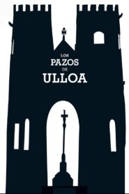 Los pazos de Ulloa – 1985 – Online In Netflix