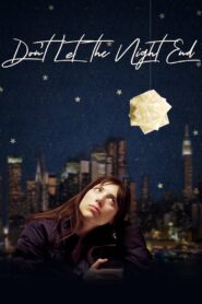 שלא יגמר לי הלילה – 2019 – Online In Netflix