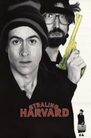 Stealing Harvard – 2002 – Online In Netflix