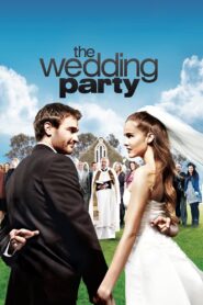 The Wedding Party – 2010 – Online In Netflix