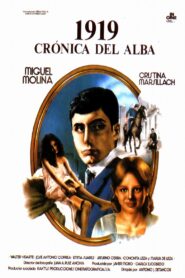 1919, crónica del alba – 1983 – Online In Netflix