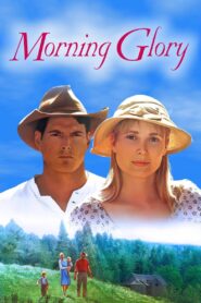 Morning Glory – 1993 – Online In Netflix