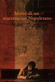 Morte di un matematico napoletano – 1992 – Online In Netflix