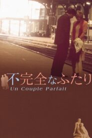 Un couple parfait – 2005 – Online In Netflix