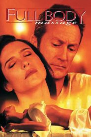 Full Body Massage – 1999 – Online In Netflix