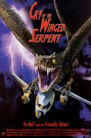 Cry of the Winged Serpent – 2005 – Online In Netflix