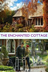 The Enchanted Cottage – 2016 – Online In Netflix