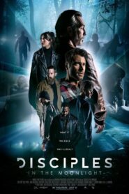 Disciples in the Moonlight – 2024 – Online In Netflix