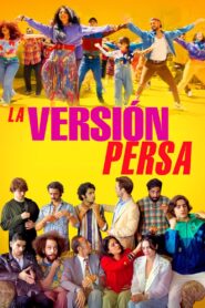 La versión persa – 2023 – Online In Netflix