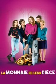 La Monnaie de leur pièce – 2018 – Online In Netflix