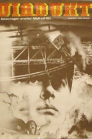 Viadukt – 1983 – Online In Netflix