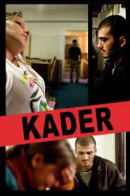 Kader – 2006 – Online In Netflix