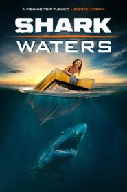 Shark Waters – 2022 – Online In Netflix