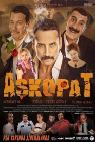 Aşkopat – 2015 – Online In Netflix