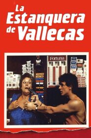 La estanquera de Vallecas – 1987 – Online In Netflix