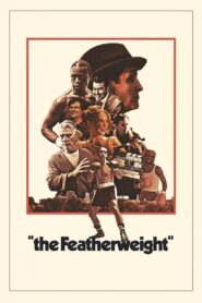 The Featherweight – 2023 – Online In Netflix