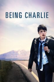 Being Charlie – 2015 – Online In Netflix