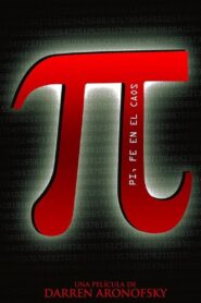 Pi: Fe en el caos – 1998 – Online In Netflix