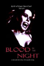 Blood in the Night – 1993 – Online In Netflix