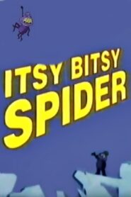 The Itsy Bitsy Spider – 1992 – Online In Netflix