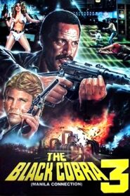 The Black Cobra 3 – 1990 – Online In Netflix