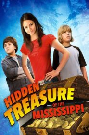 Hidden Treasure of the Mississippi – 2008 – Online In Netflix