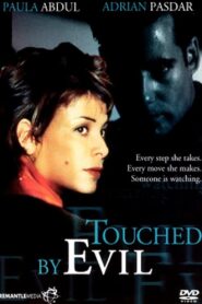 Touched By Evil – 1997 – Online In Netflix