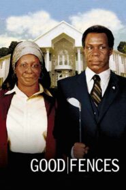 Good Fences – 2003 – Online In Netflix
