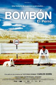 El perro – 2004 – Online In Netflix
