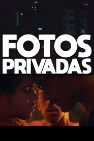 Fotos Privadas – 2020 – Online In Netflix