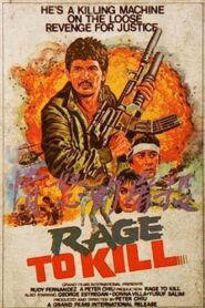 Rage to Kill – 1990 – Online In Netflix