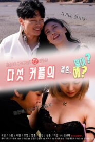 다섯커플의 결혼해 말어 – 2022 – Online In Netflix