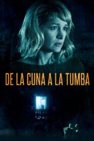 De la Cuna a la Tumba – 2019 – Online In Netflix