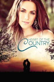Heart of the Country – 2013 – Online In Netflix
