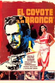 El Coyote y la Bronca – 1980 – Online In Netflix