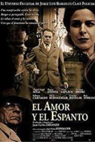 El amor y el espanto – 2001 – Online In Netflix