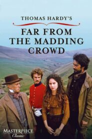 Far from the Madding Crowd – 1998 – Online In Netflix