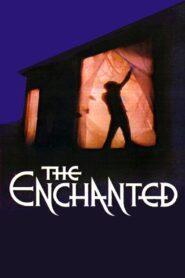 The Enchanted – 1984 – Online In Netflix