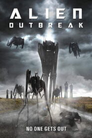 Alien Outbreak – 2020 – Online In Netflix