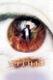 Within – 2009 – Online In Netflix