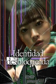 Identidad Desbloqueada – 2023 – Online In Netflix
