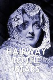 Hairway to the Stars – 1989 – Online In Netflix