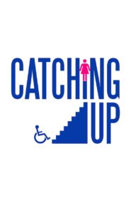 Catching Up – 2019 – Online In Netflix